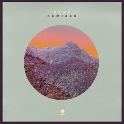 Deux Remixes