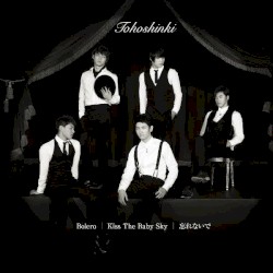 Bolero/Kiss The Baby Sky/Wasurenaide