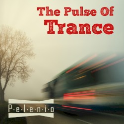 The Pulse of Trance