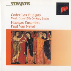 Codex Las Huelgas: Music from 13th Century Spain