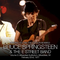 1977‐02‐22: Milwaukee Auditorium, Milwaukee, WI, USA