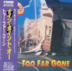 Too Far Gone