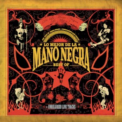 Lo mejor de la Mano Negra