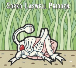 Sopko - Laswell - Pridgen