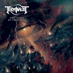 The Crisis as Condition