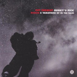 Bunky's Pick / 6 Variations of in the Rain