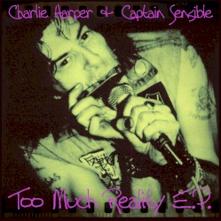 Too Much Reality E.P.