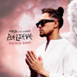 Believe (Galantis Remix)