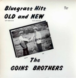 Bluegrass Hits Old and New