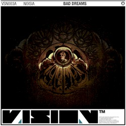 Bad Dreams / Omissions