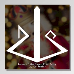 Dance of the Sugar Plum Fairy (remix)