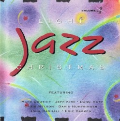 Light Jazz Christmas · Volume 4