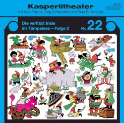 Kasperlitheater Nr. 22: Die verhäxt Insle im Tümpelsee - Folge 2