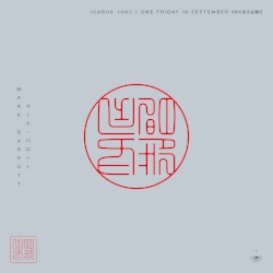 Icarus (イカロス) / One Friday in September (9月のある金曜日)