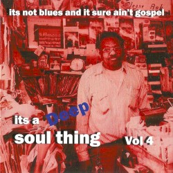 It's a Deep Soul Thing, Vol. 4