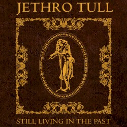 Still Living in the Past