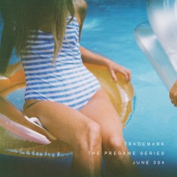 The Pregame Series (June 004)