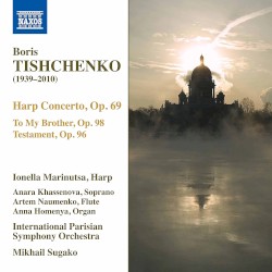 Harp Concerto, Op. 69 / To My Brother, Op. 98 / Testament, Op. 96