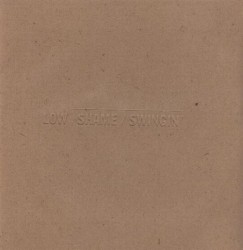 Shame / Swingin’