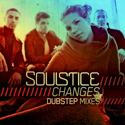 Changes (Dubstep Mixes)