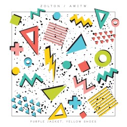 Purple Jacket, Yellow Shoes (AWITW Remix)