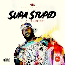 Supa Stupid