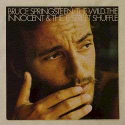 The Wild, the Innocent & The E Street Shuffle