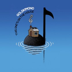 This One’s on the House