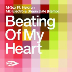 Beating of My Heart (MD Electro & Shaun Bate remix)