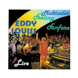 Eddy Louiss et Multicolor Feeling Fanfare: Live