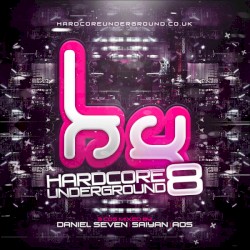 Hardcore Underground 8