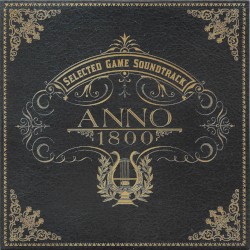 Anno 1800 Selected Game Soundtrack