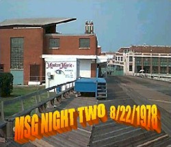 MSG Night Two: 8/22/1978
