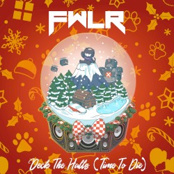 Deck the Halls (Time to Die)