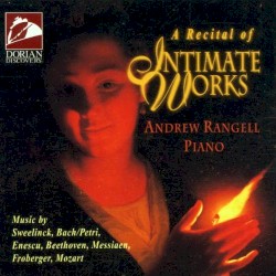 A Recital of Intimate Works