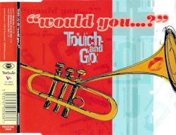Would You…?
