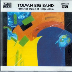 Plays the Music of Helge Albin