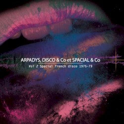 Vol 2 Spacial French Disco 1975-79