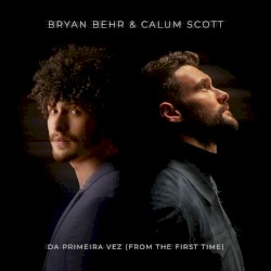 Da primeira vez (From the First Time)