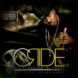 Get Right or Get Left