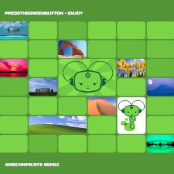 Press The Green Button - Enjoy (amos.sys Remix)