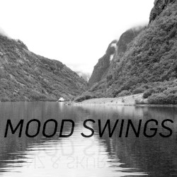 Mood Swings