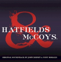 Hatfields & McCoys (Soundtrack from the Mini Series)