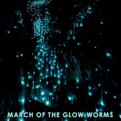 March of the Glow Worms