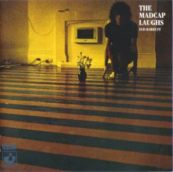 The Madcap Laughs