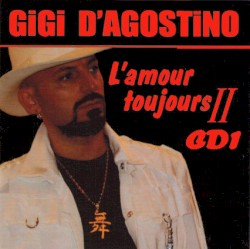 L'amour toujours II (CD1)