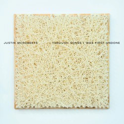 Through Songs I Was First Undone