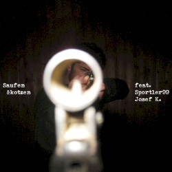 Saufen und kotzen EP