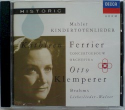 Mahler: Kindertotenlieder / Brahms: Liebeslieder-Walzer