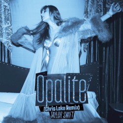 Opalite (Chris Lake remix)